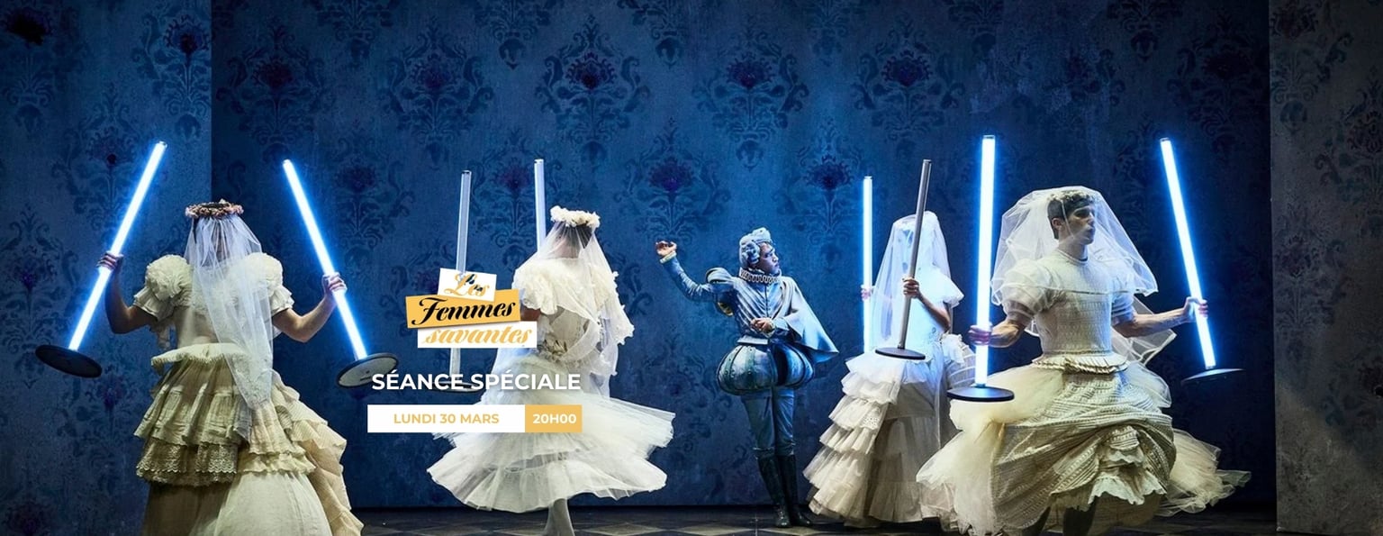 Séance spéciale : LES FEMMES SAVANTES