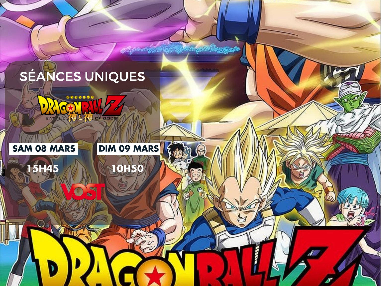 Dragon Ball Z : Battle of gods (Extended cut)