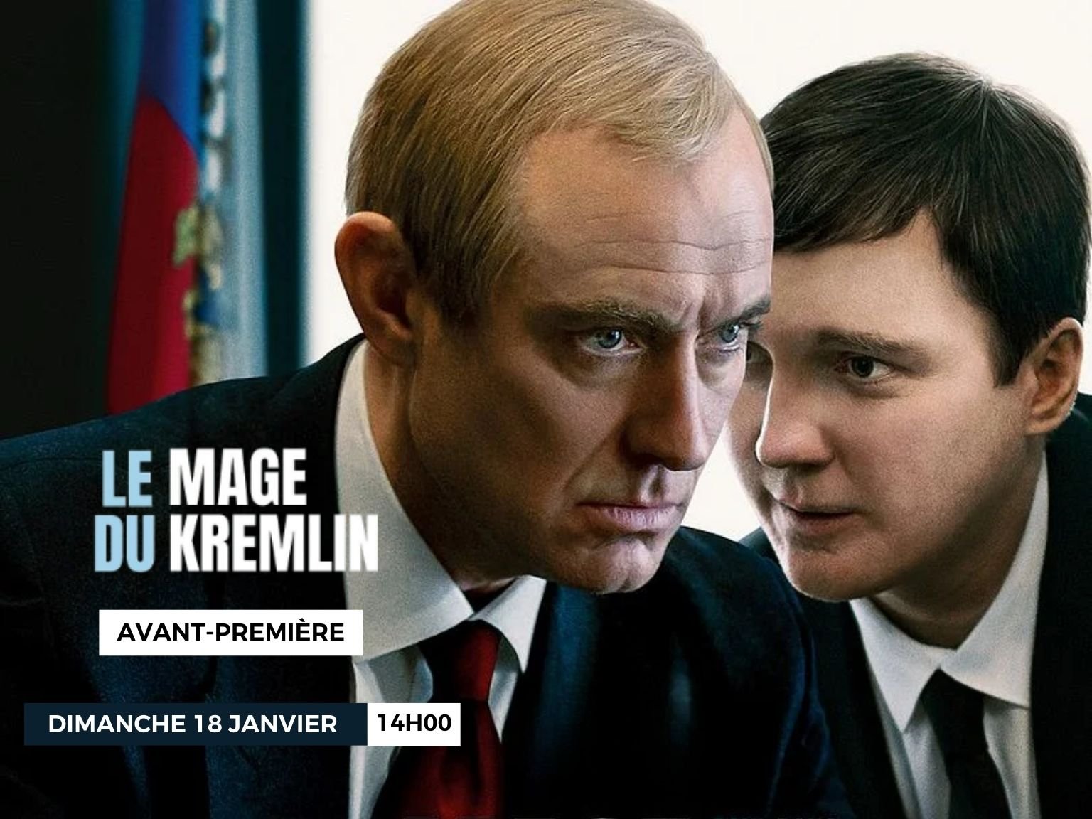 AVANT PREMIÈRE : LE MAGE DU KREMLIN