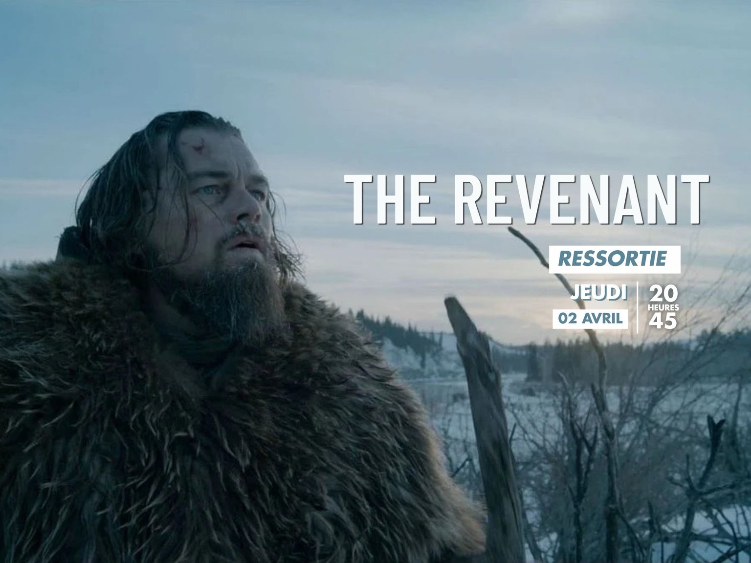 CGR BLAGNAC - RESSORTIE : THE REVENANT 