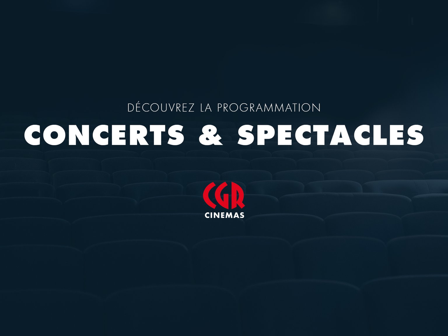 CONCERTS & SPECTACLES