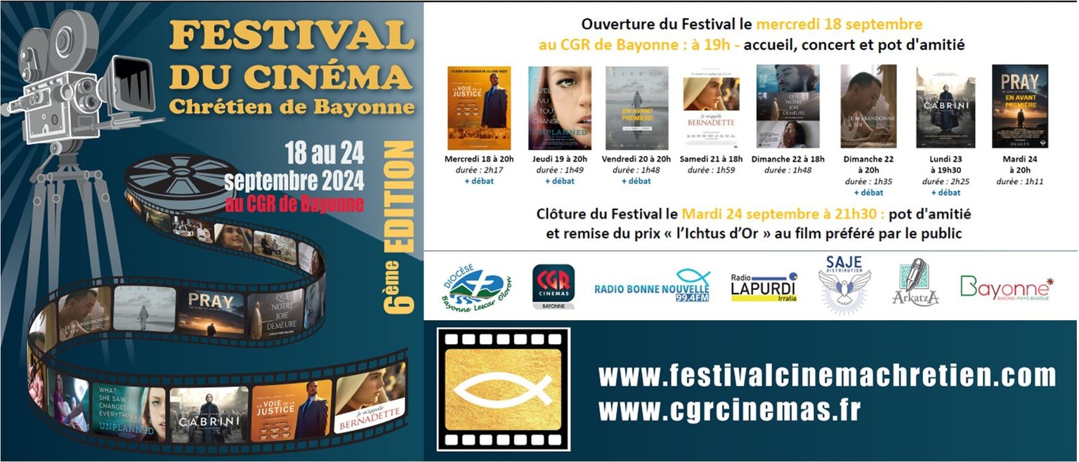 6ème Edition - Festival du Cinéma Chrétien de Bayonne