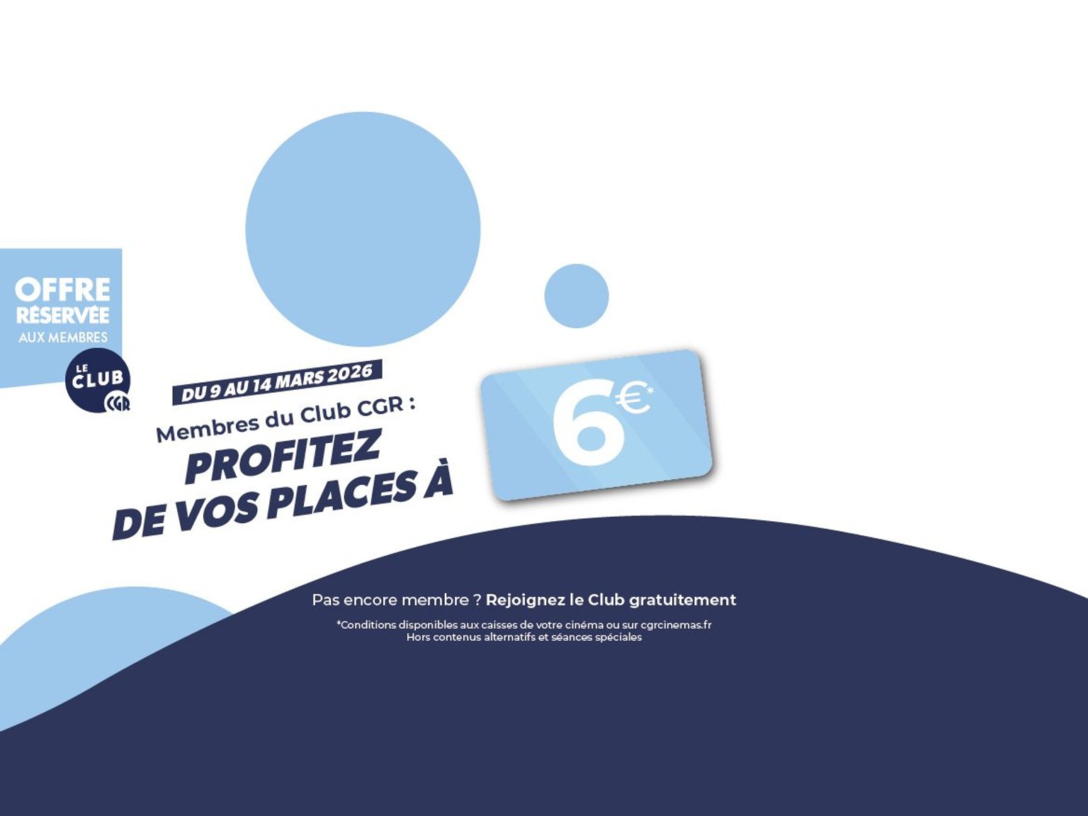Places de cinéma à 6€ pour les membres CGR