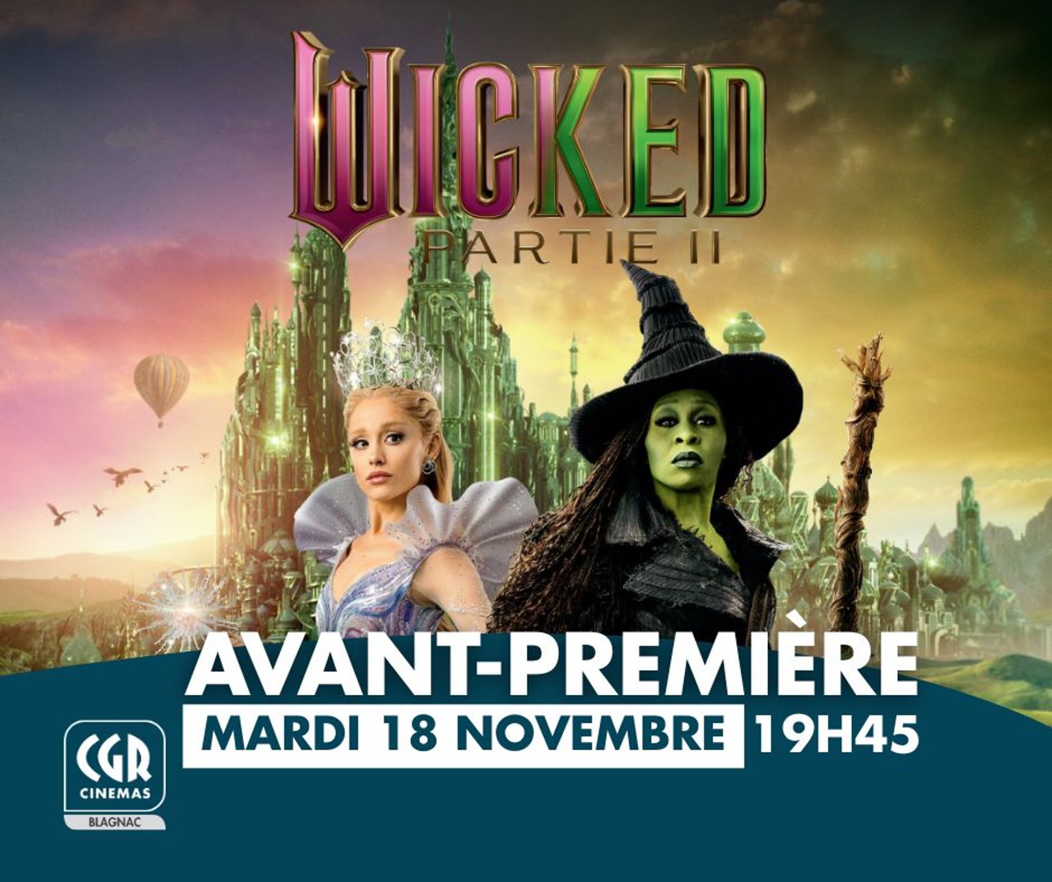 WICKED : PARTIE 2