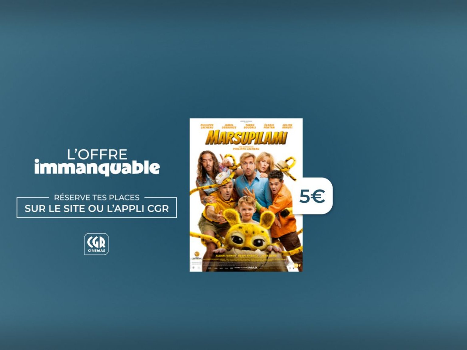 Offres à 5 euros pour le film Marsupilami