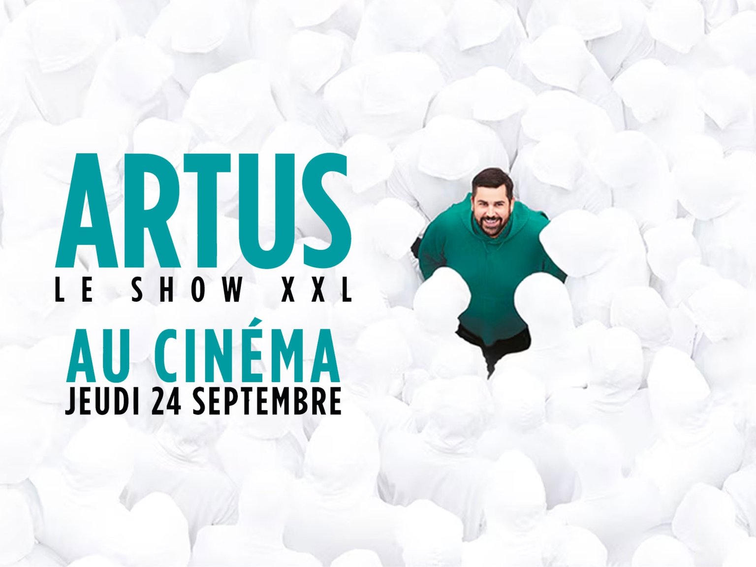 Artus - Le Show XXl au cinéma 