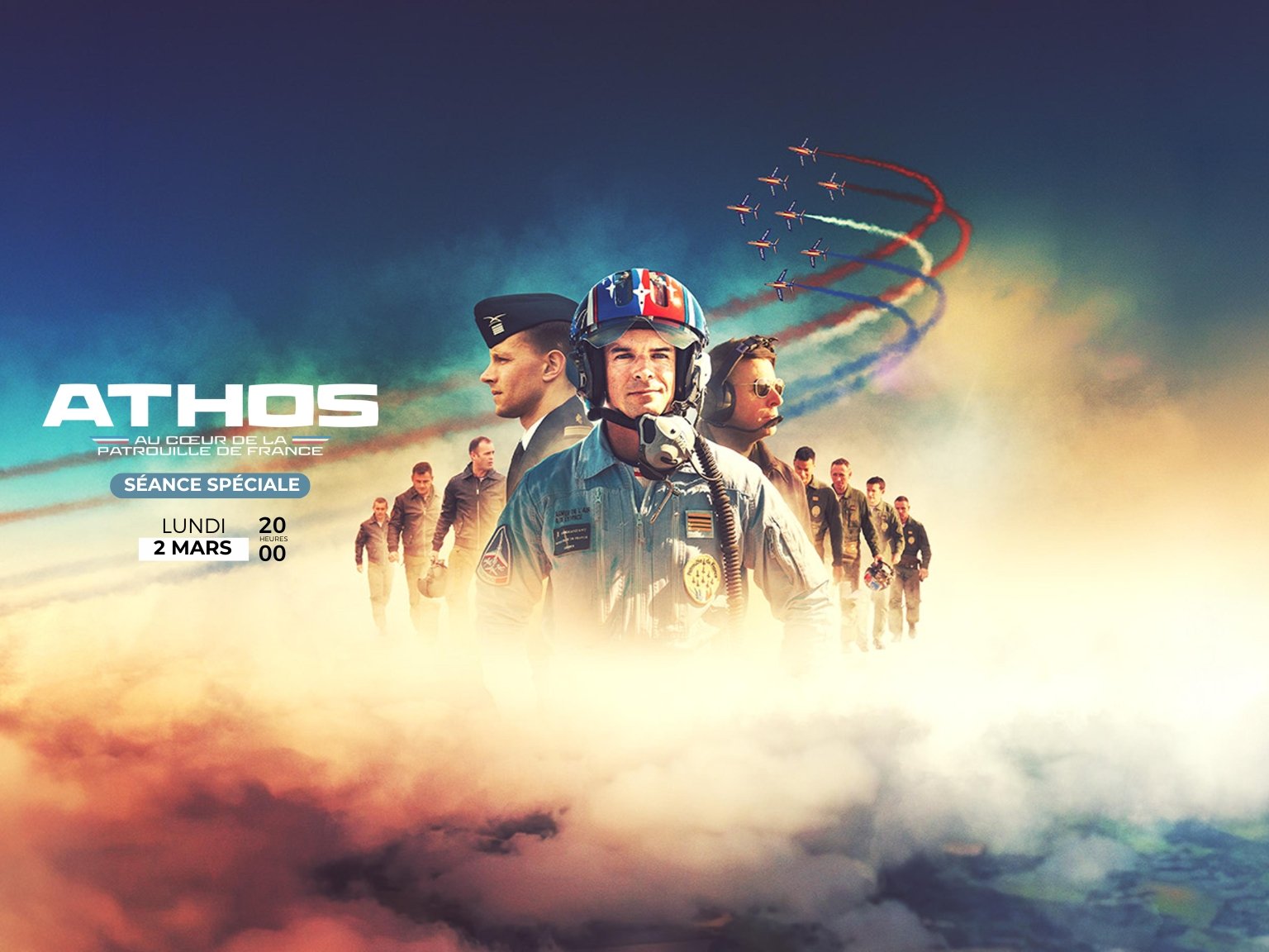 Séance spéciale : ATHOS - AU COEUR DE LA PATROUILLE DE FRANCE