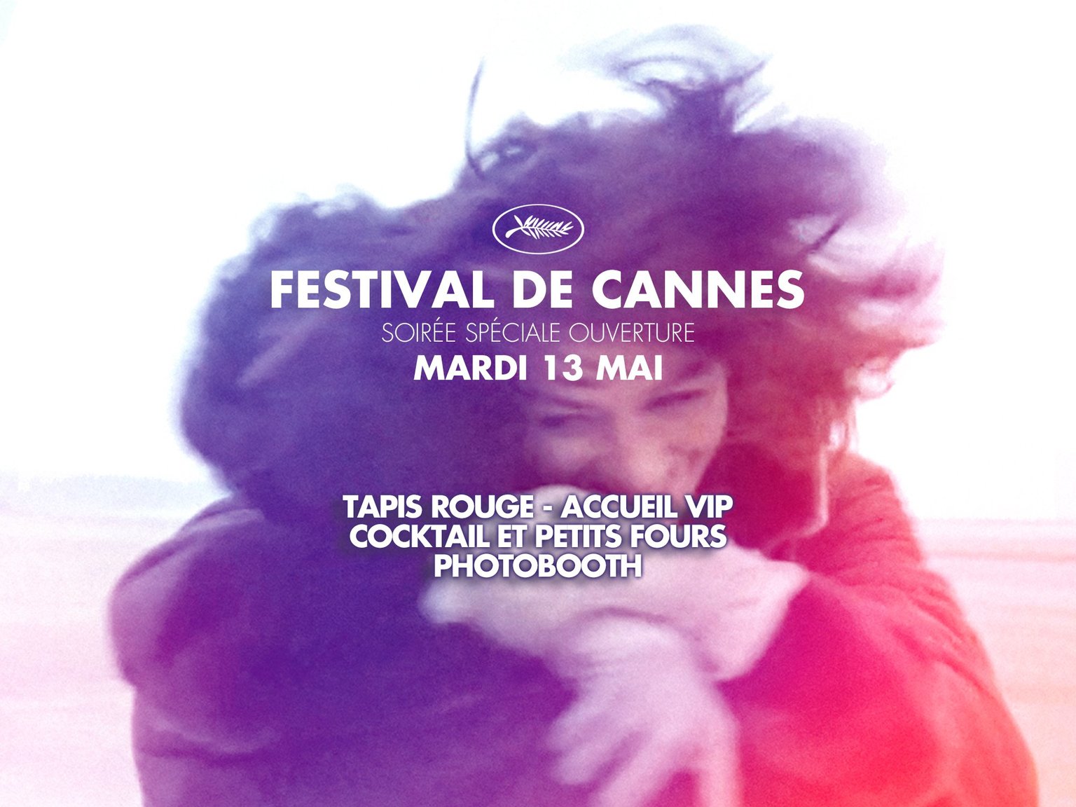 OUVERTURE DU FESTIVAL DE CANNES