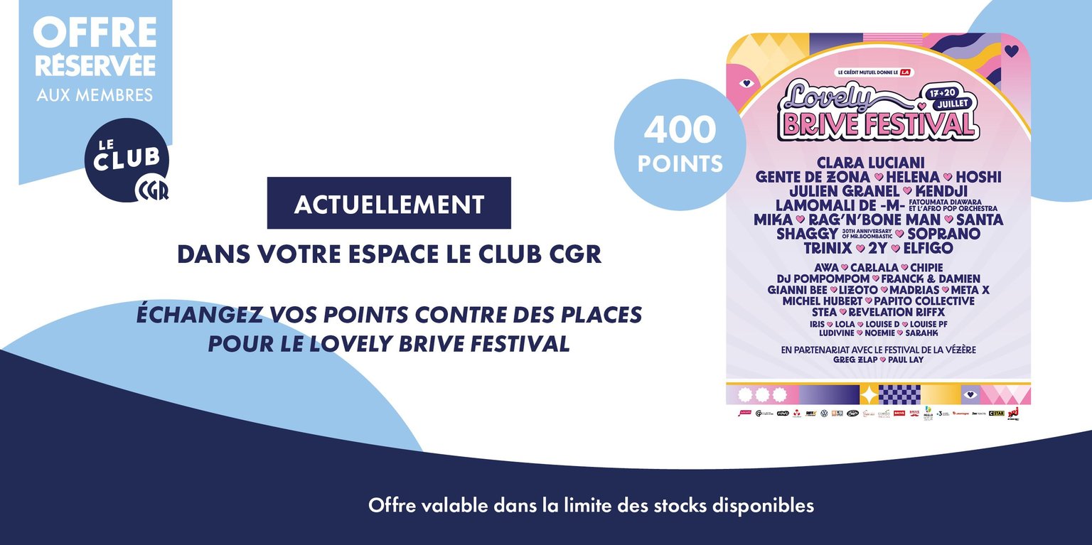 VOS PLACES POUR LE LOVELY BRIVE FESTIVAL