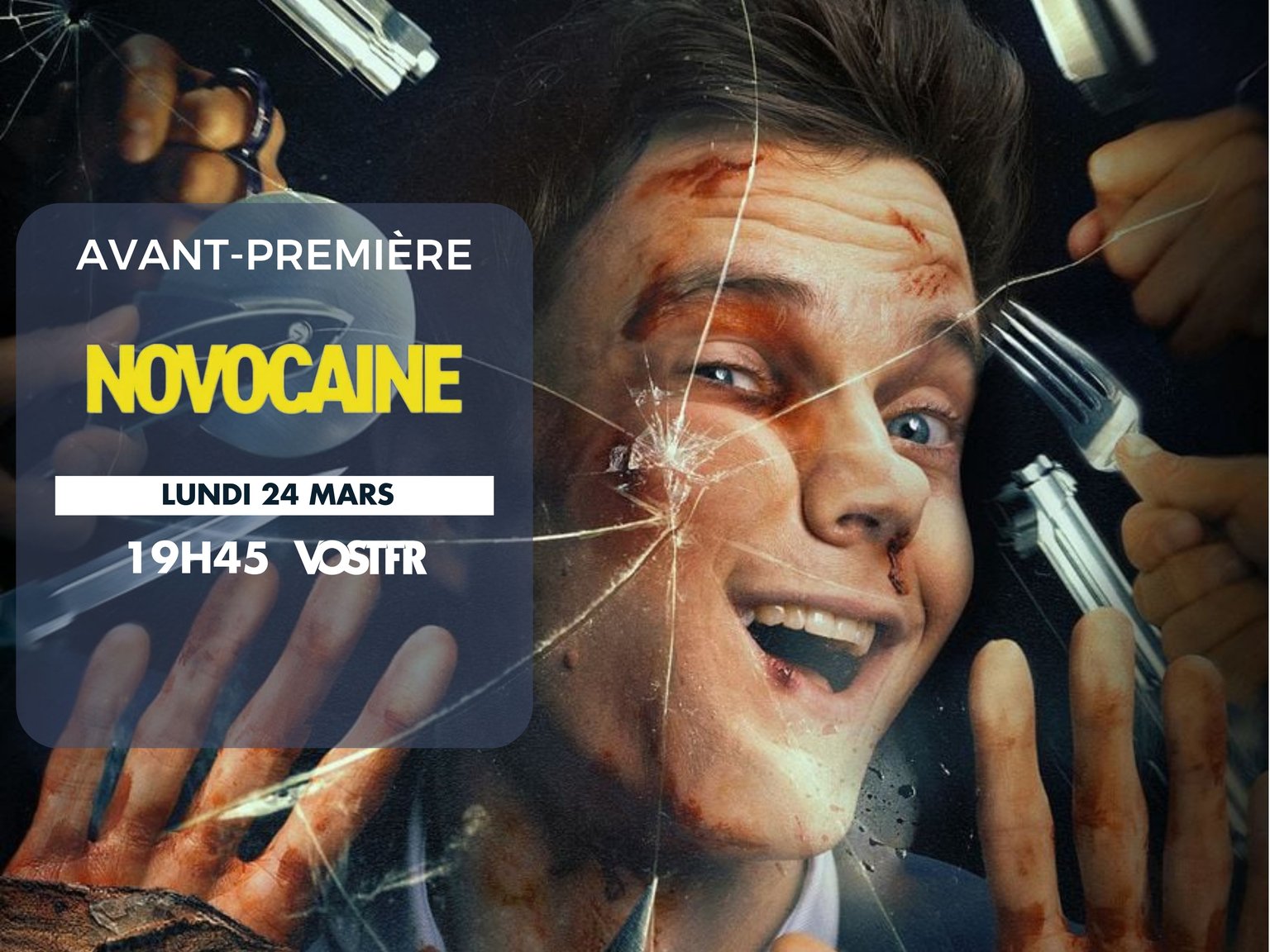 Avant-première : Novocaïne