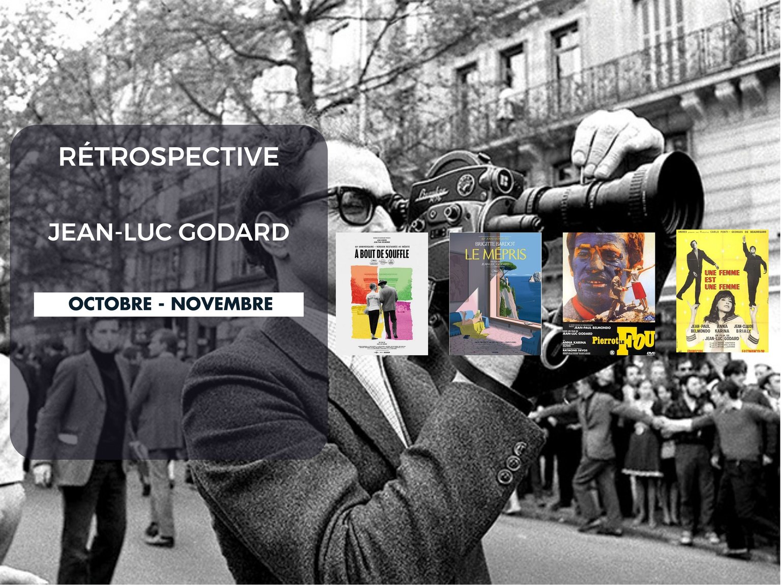 Rétro Jean-Luc Godard