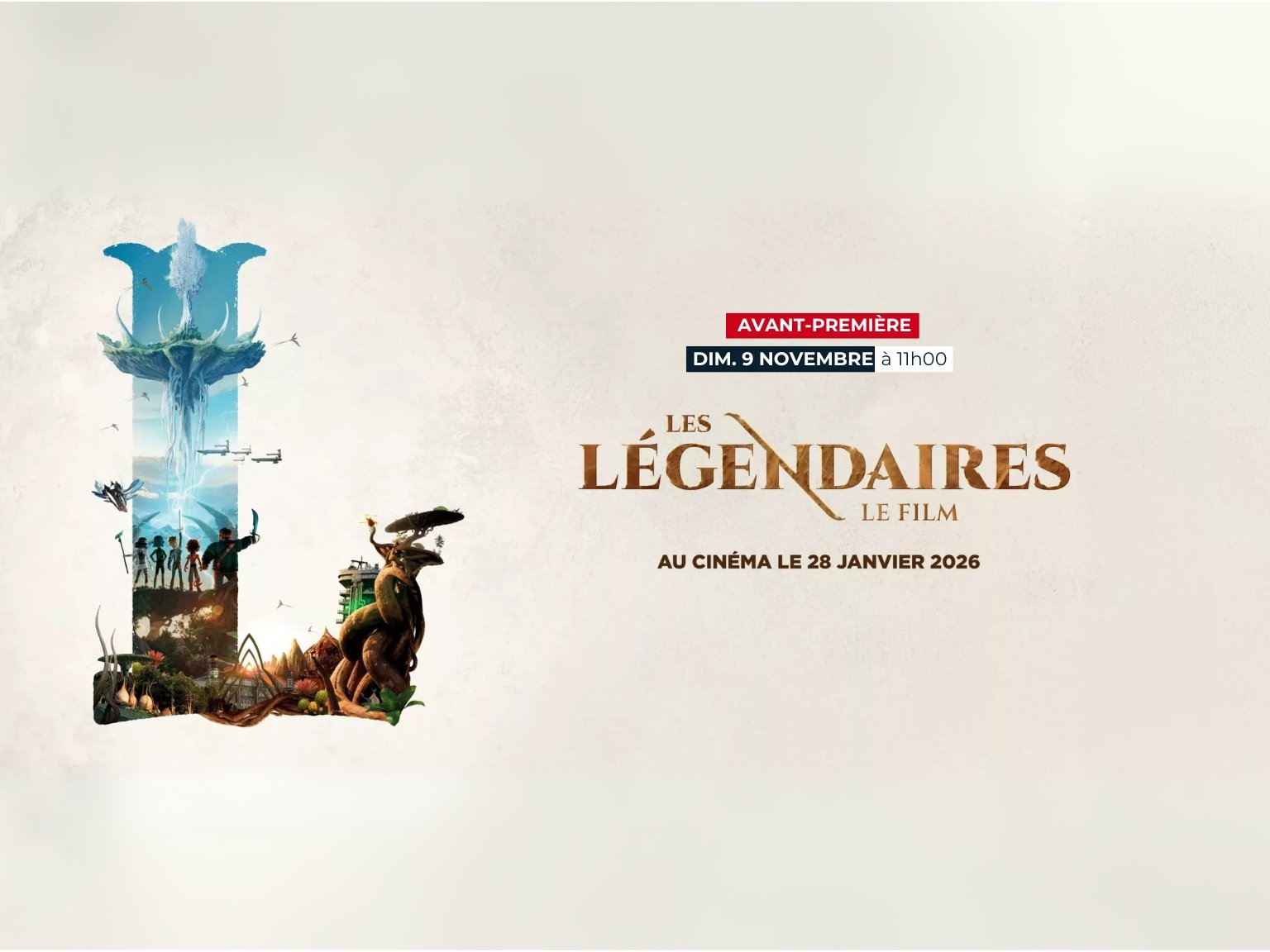 Avant-première - Les Légendaires