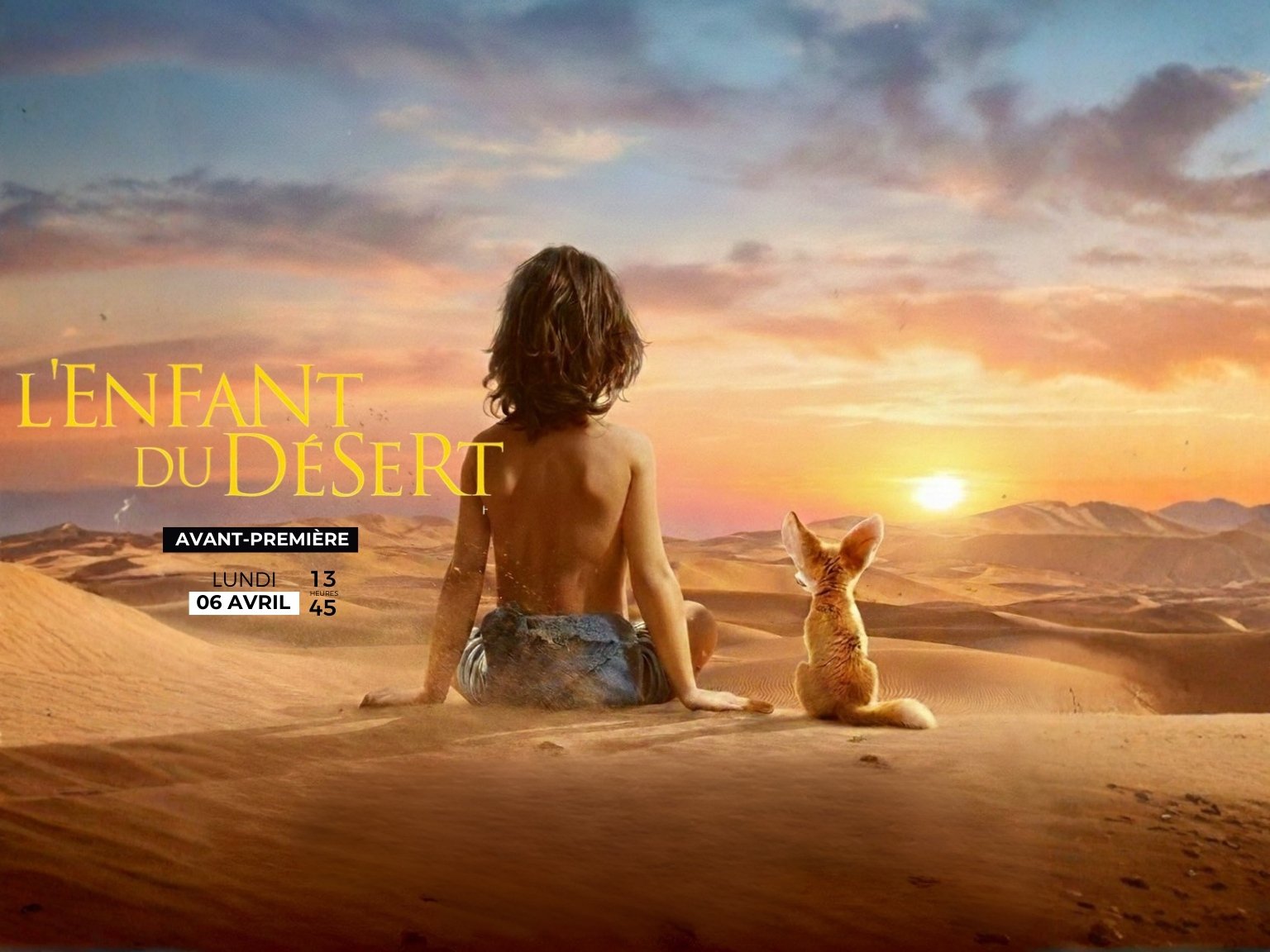 Avant-première : L'ENFANT DU DESERT