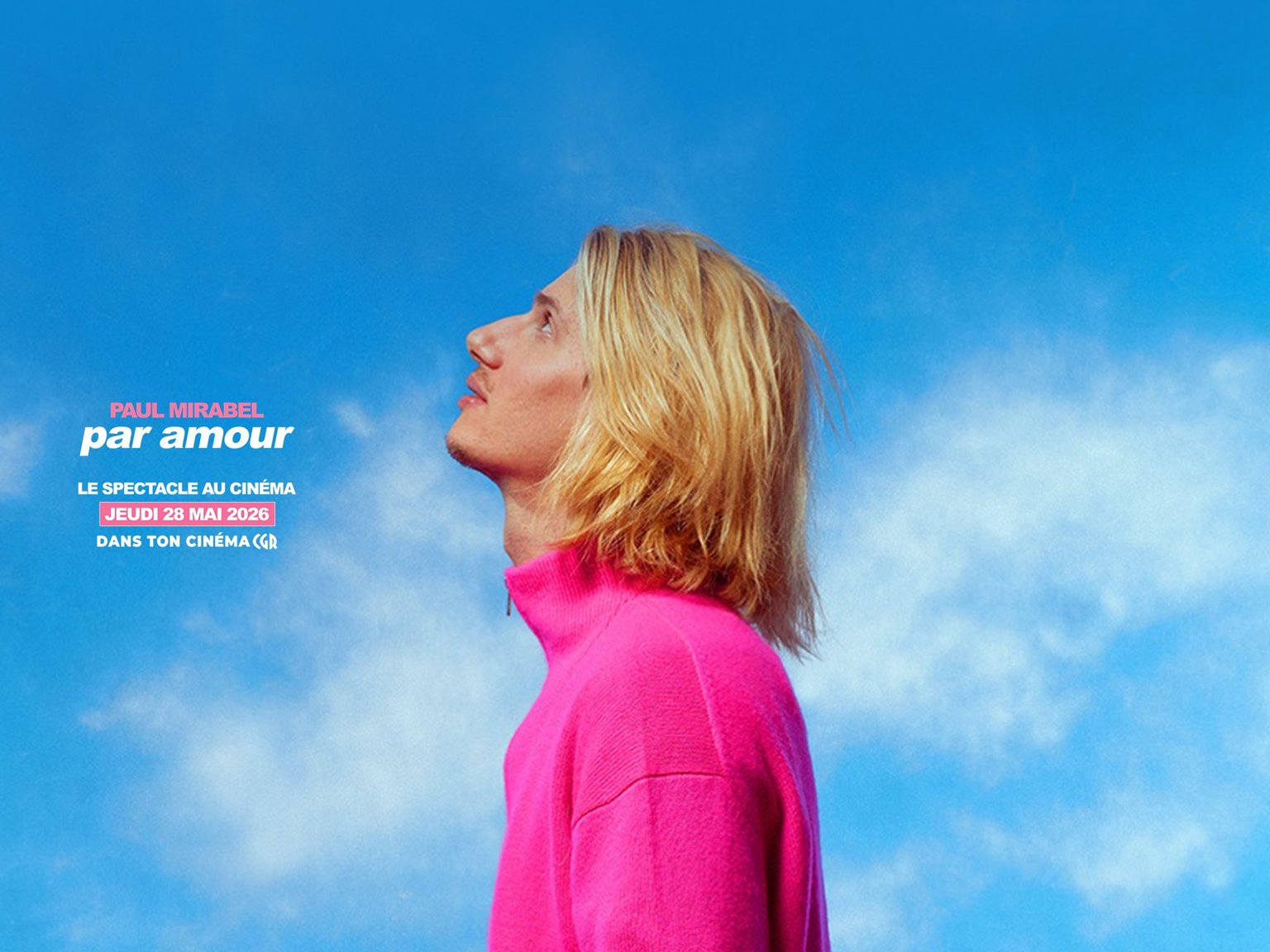 🩷 Paul Mirabel - Par Amour : Le Spectacle Au Cinéma