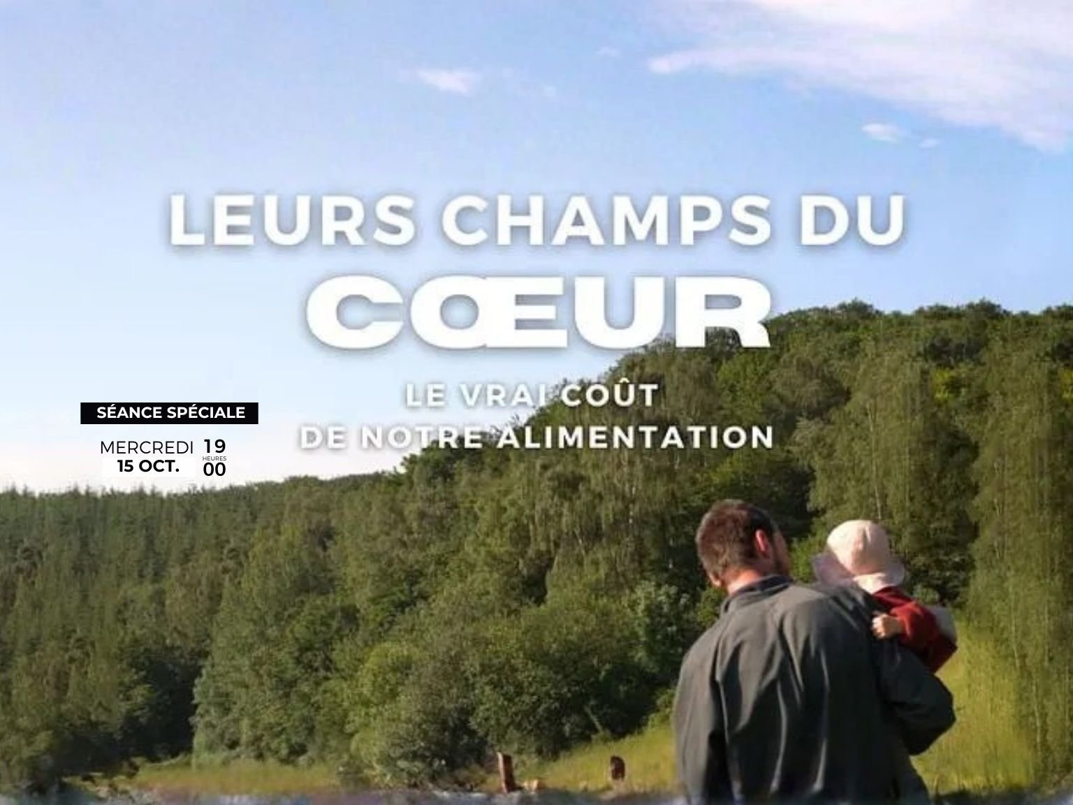 Séance spéciale : LEURS CHAMPS DU COEUR