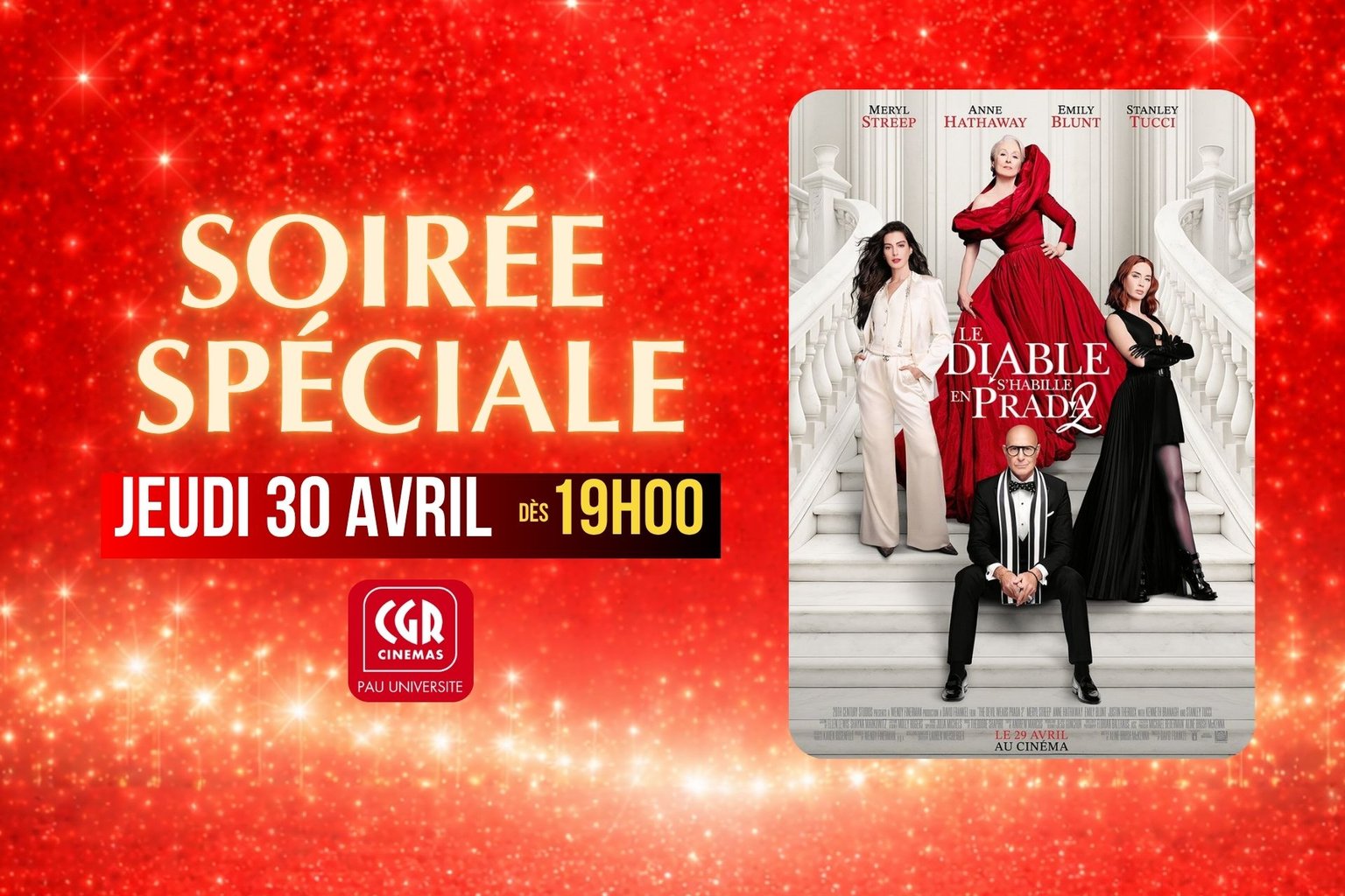 Soirée spéciale - "LE DIABLE S'HABILLE EN PRADA 2"
