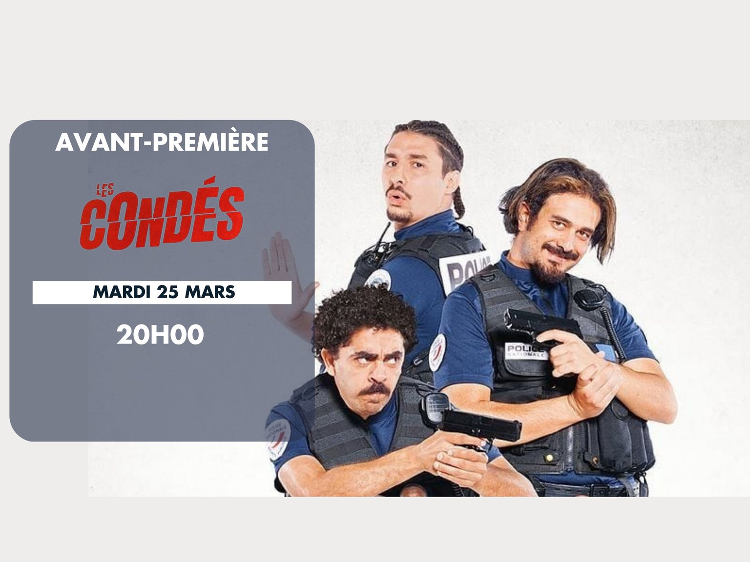 Avant-première : Les Condés