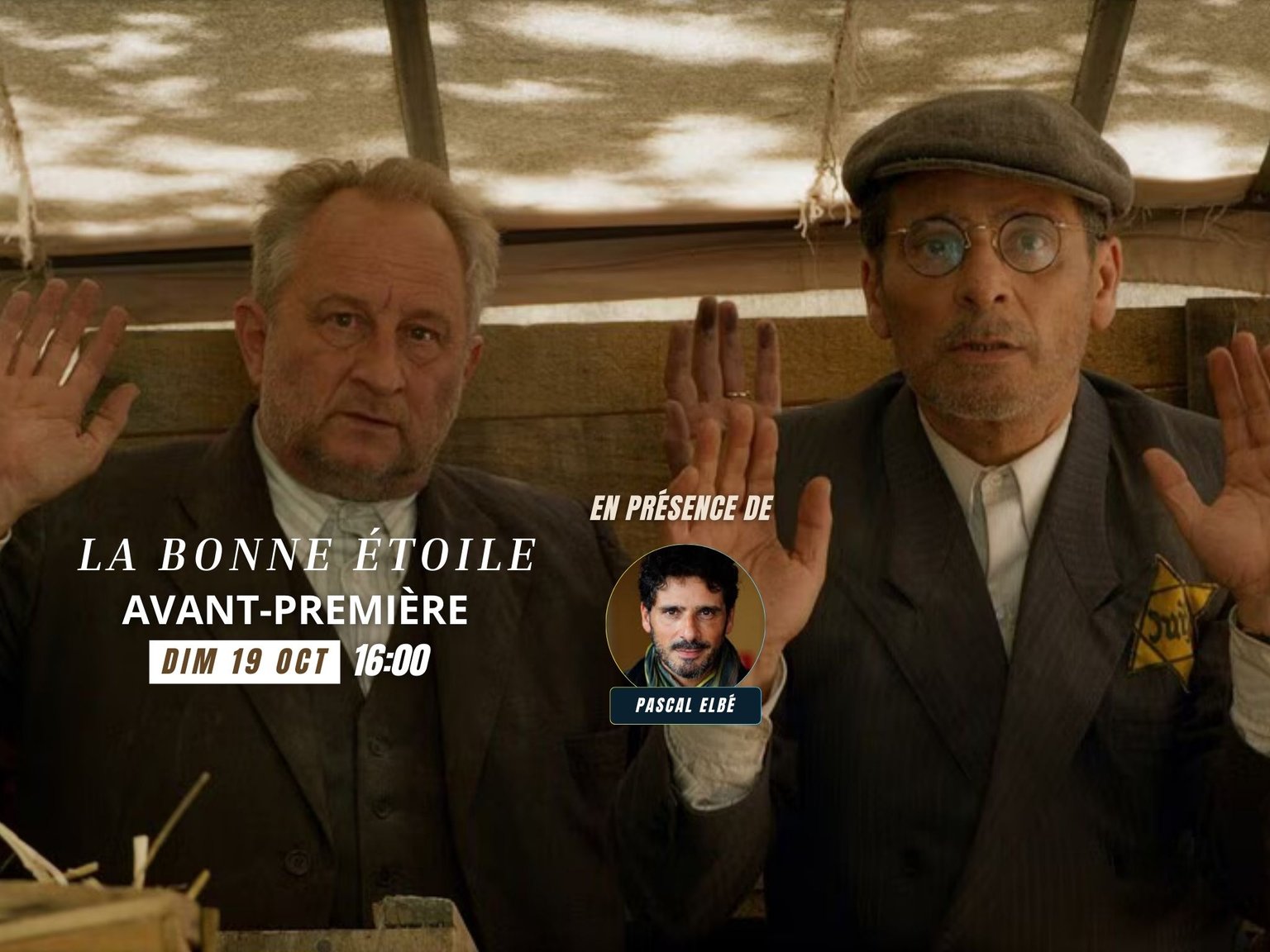 Avant-première avec équipe - La Bonne étoile