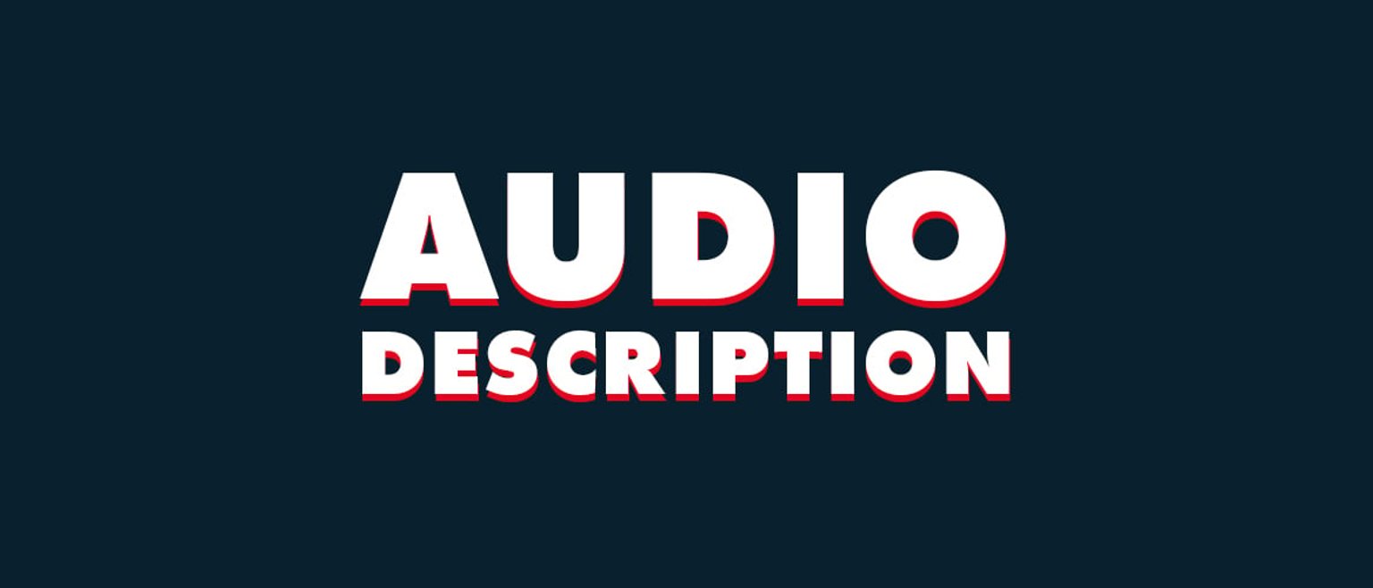 👂 Audiodescription 👂