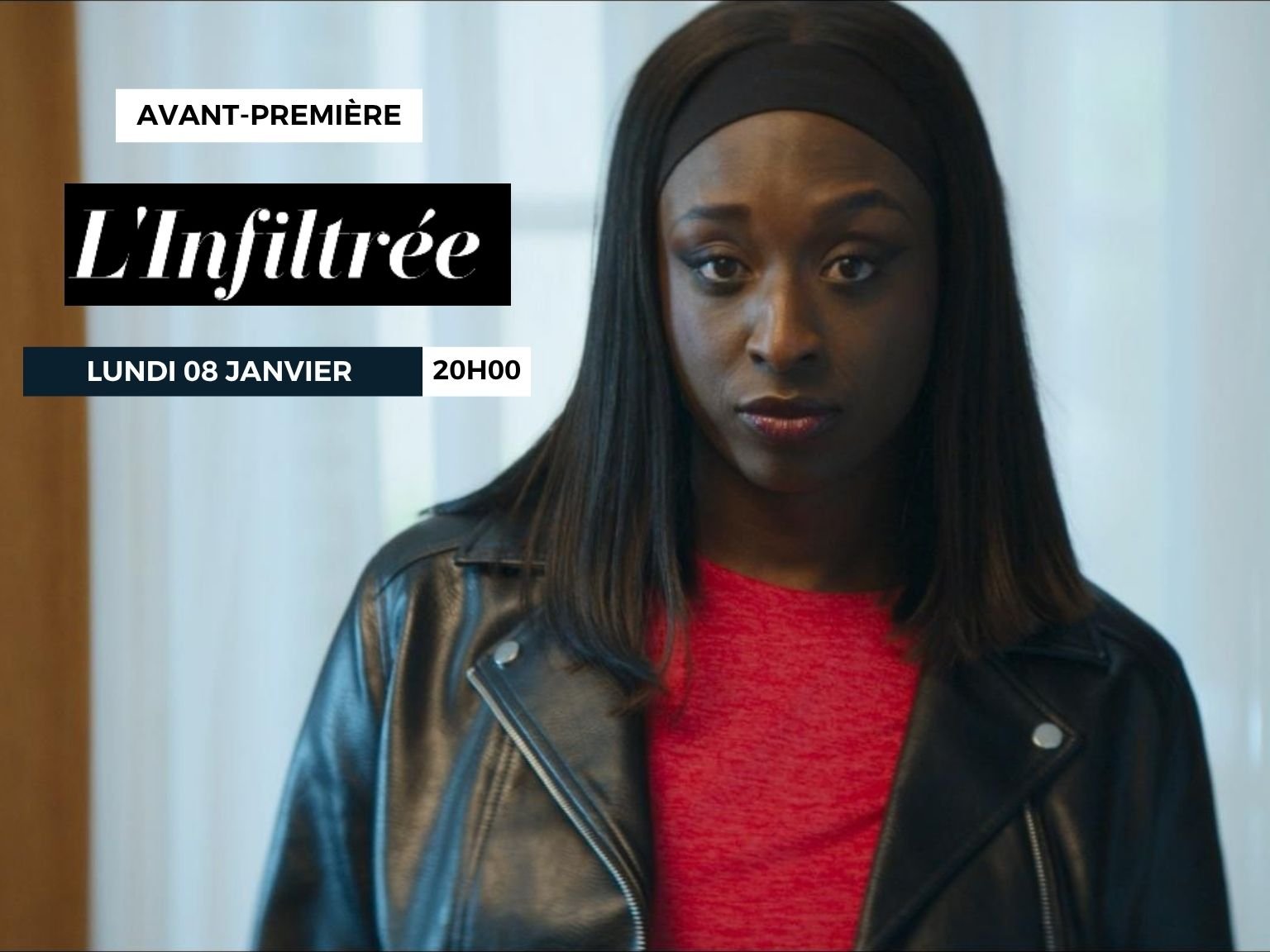 Avant-Première : Infiltrée 