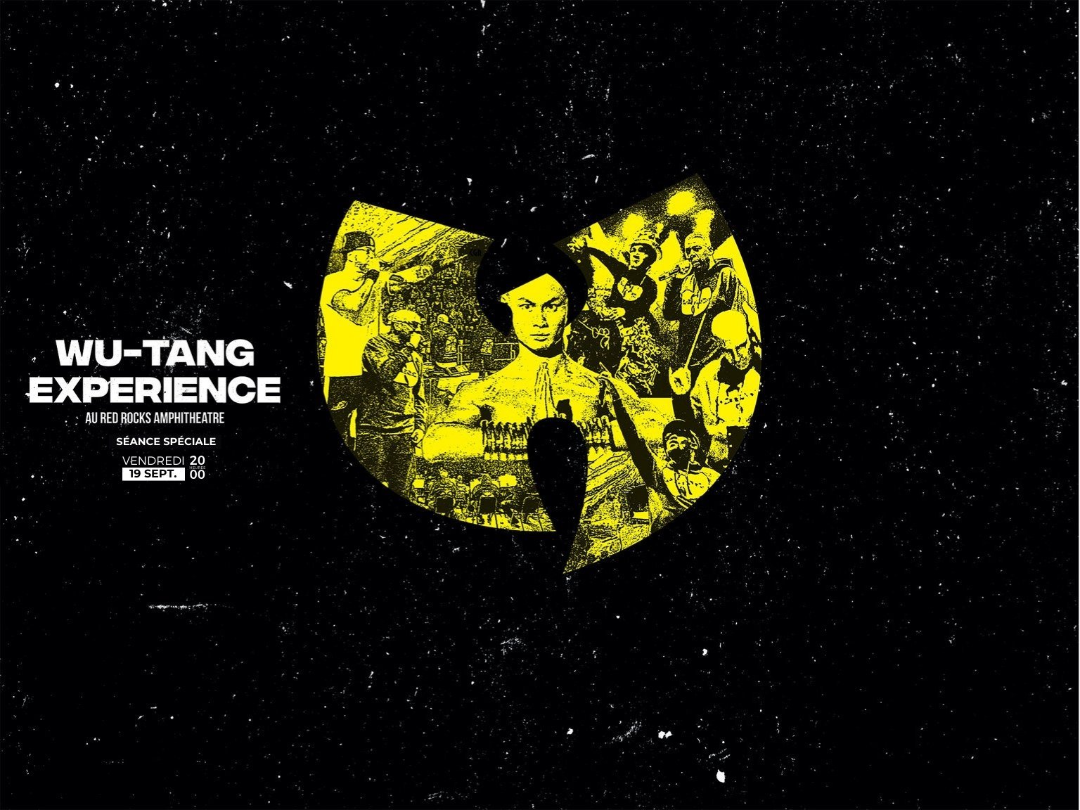 Séance spéciale : WU TANG EXPERIENCE