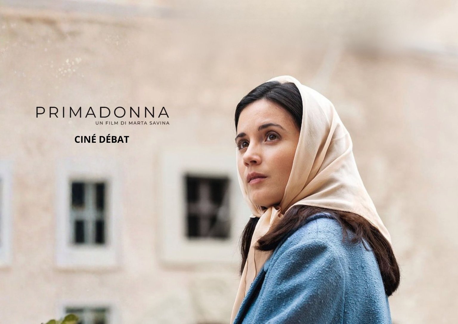 CINE DEBAT - PRIMADONNA