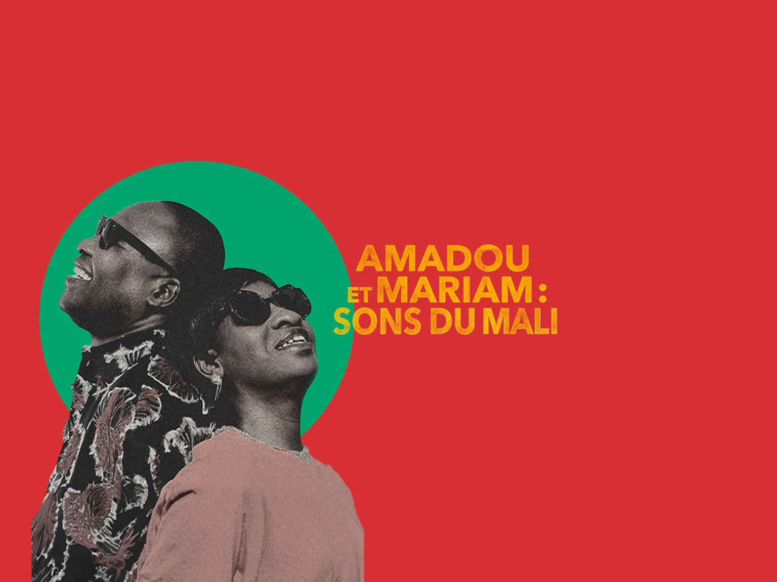 Amadou et Mariam : Sons du Mali