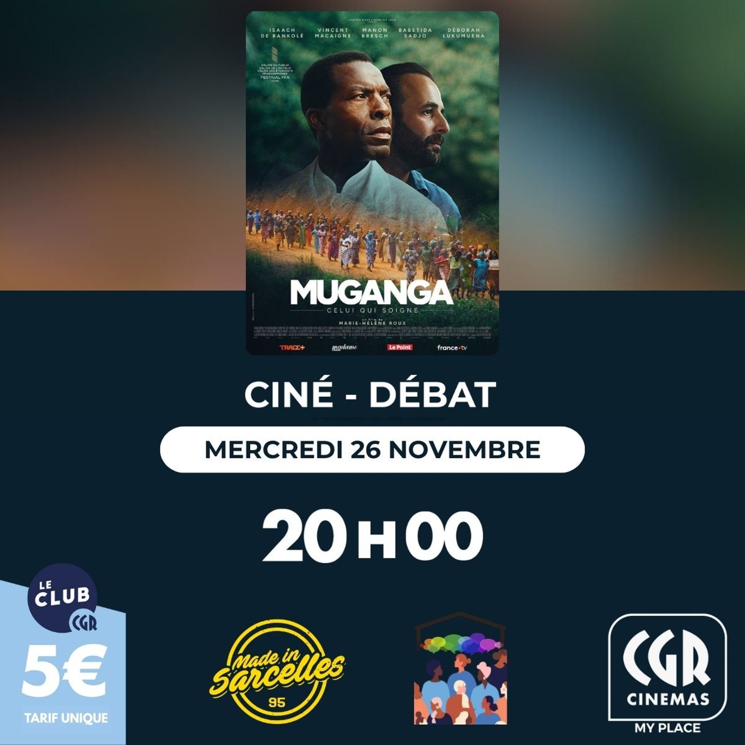 Ciné-Débat MUGANGA : Celui qui soigne