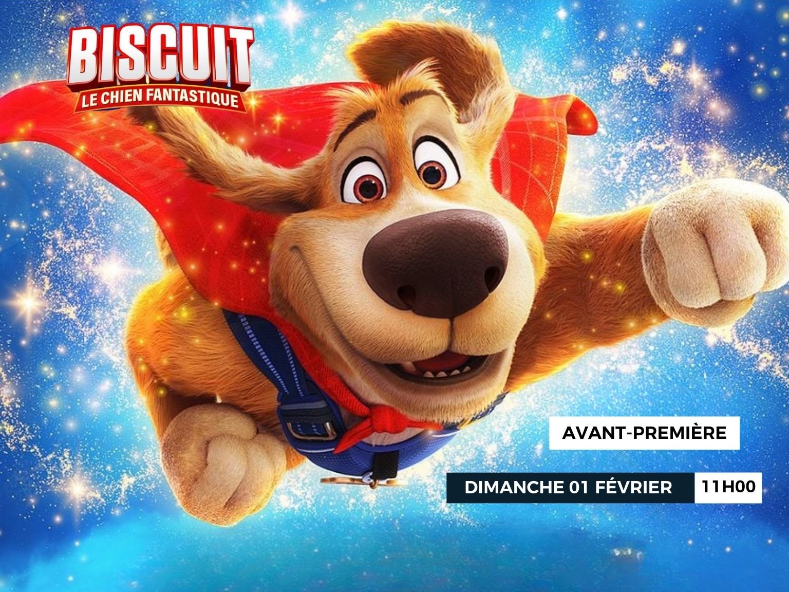 Avant Première : Biscuit le chien fantastique 