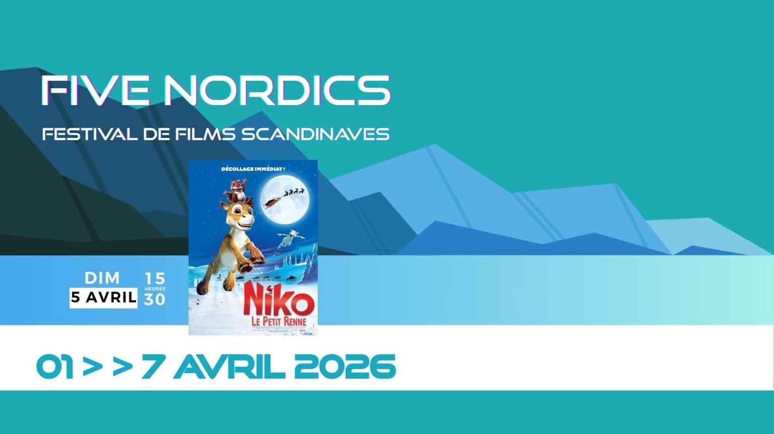 FESTIVAL FIVE NORDICS: "NIKO LE PETIT RENNE"