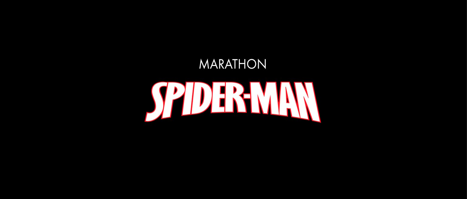 🕸️ Marathon Spider-Man 🕸️