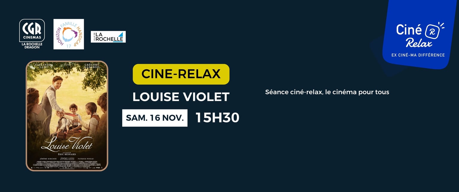 CINE RELAX - LOUISE VIOLET 