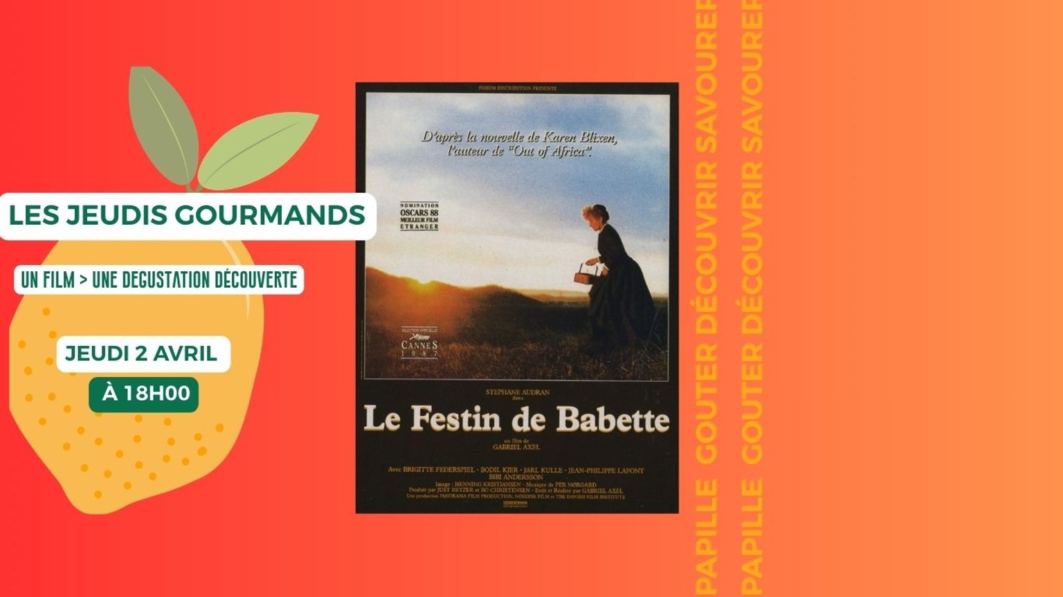 JEUDIS GOURMANDS: "LE FESTIN DE BABETTE"