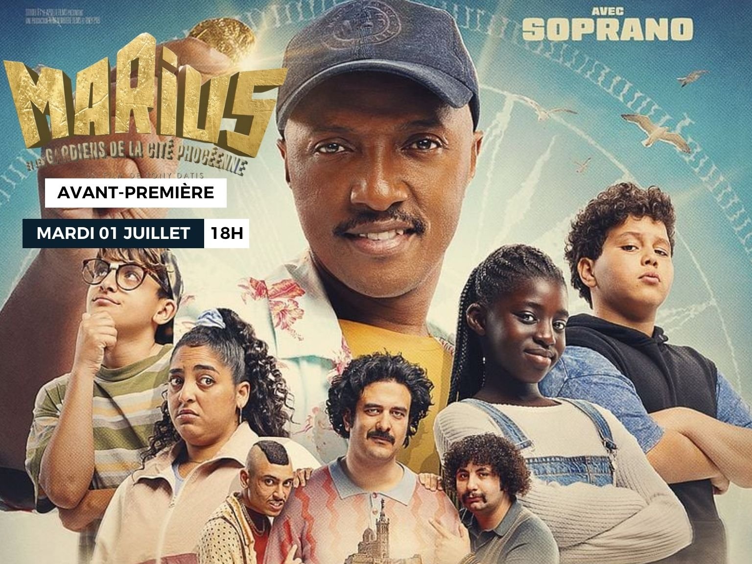 AVANT-PREMIÈRE MARIUS ET LES GARDIENS DE LA CITÉ PHOCÉENNE