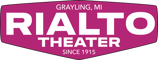 Rialto Theater - Grayling