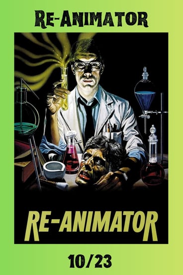 Re-Animator 10/23