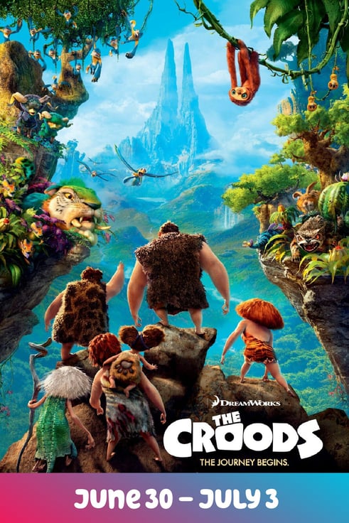 The Croods Greenbrier Summer Series June 30-July 3