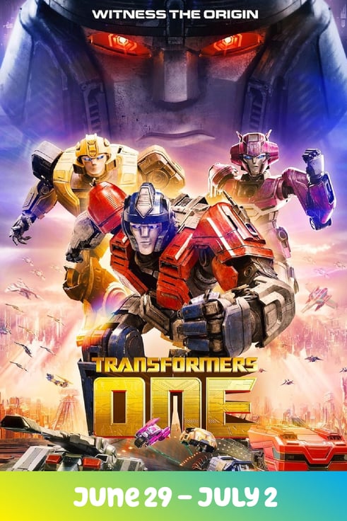 Transformers One Chester & Greenbrier Summer Series June 29-July 2