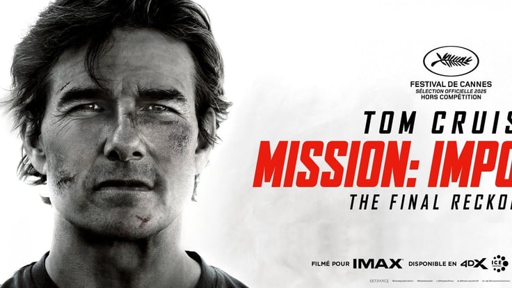 Mission : Impossible – The Final Reckoning