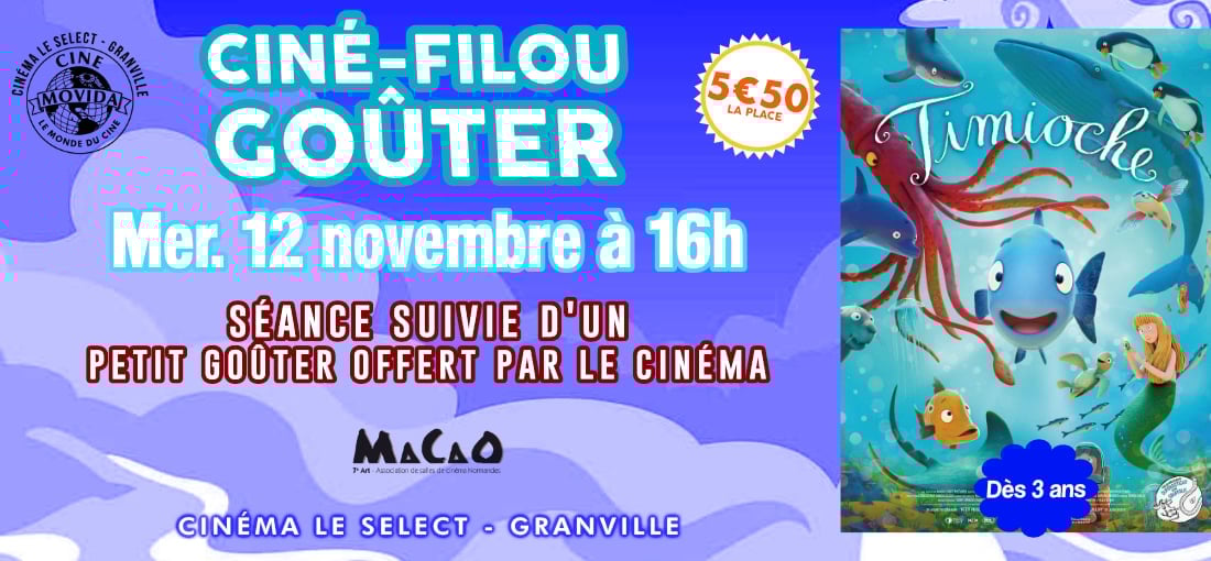 CINÉ-GOÛTER : TIMIOCHE