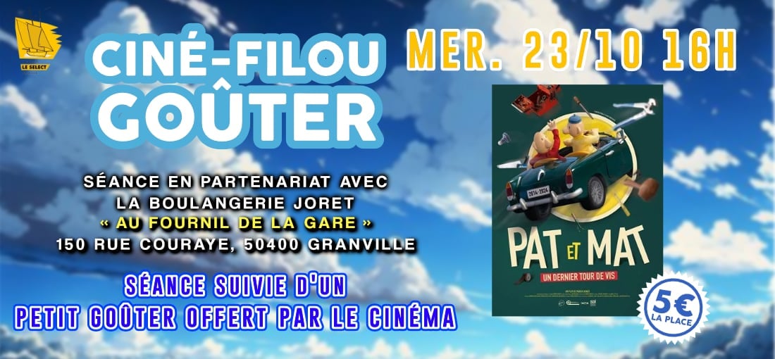 CINÉ-GOÛTER : PAT ET MAT UN DERNIER TOUR DE VIS