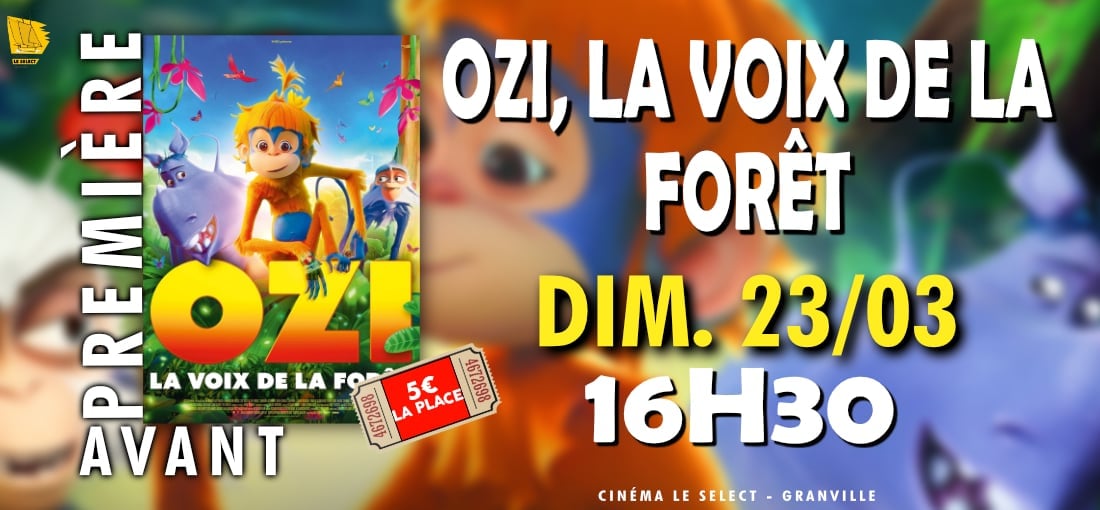 AVANT-PREMIÈRE : OZI, LA VOIX DE LA FORÊT