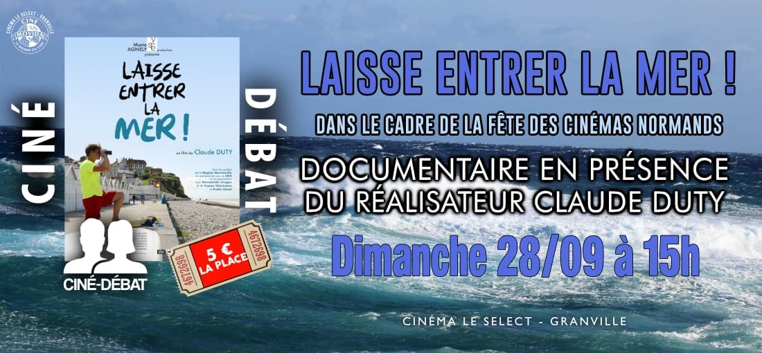 CINÉ-DÉBAT : LAISSE ENTRER LA MER