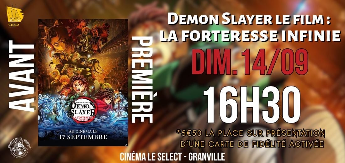 AVANT-PREMIÈRE: DEMON SLAYER LA FORTERESSE INFINIE