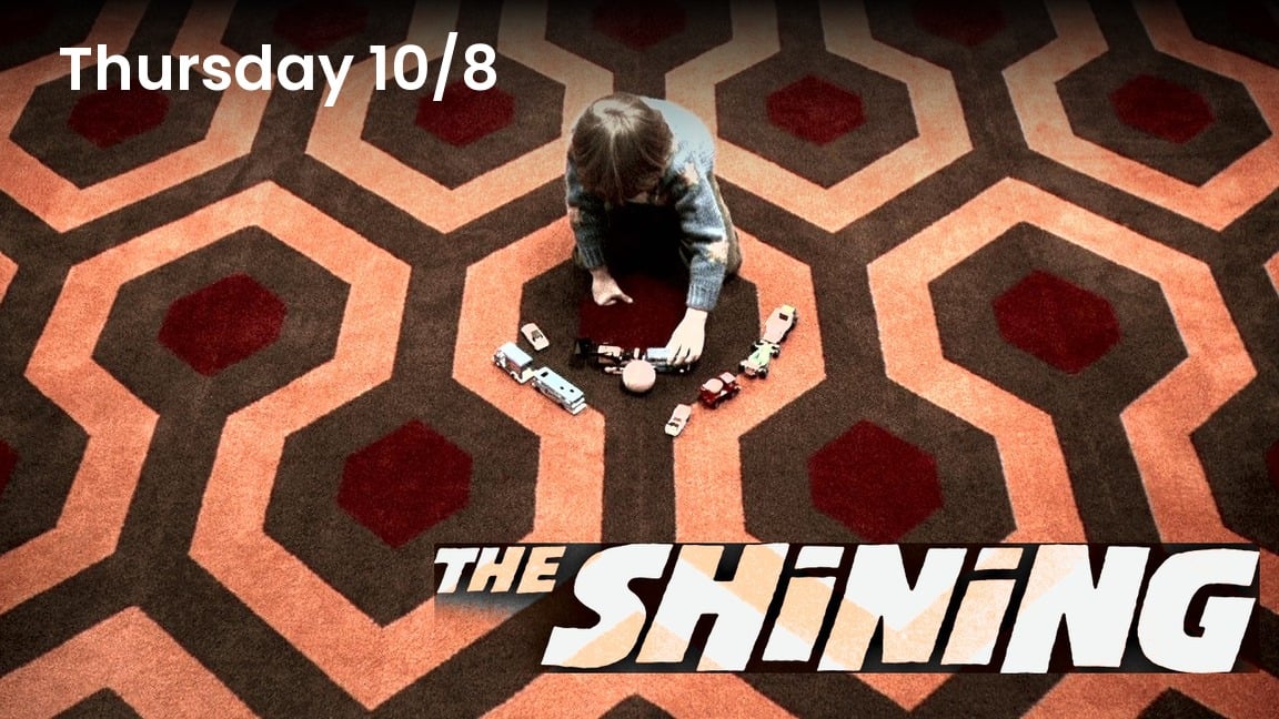 The Shining (1980), Classics Thursdays at Milagro Cinemas Norwalk, Thursday October 8