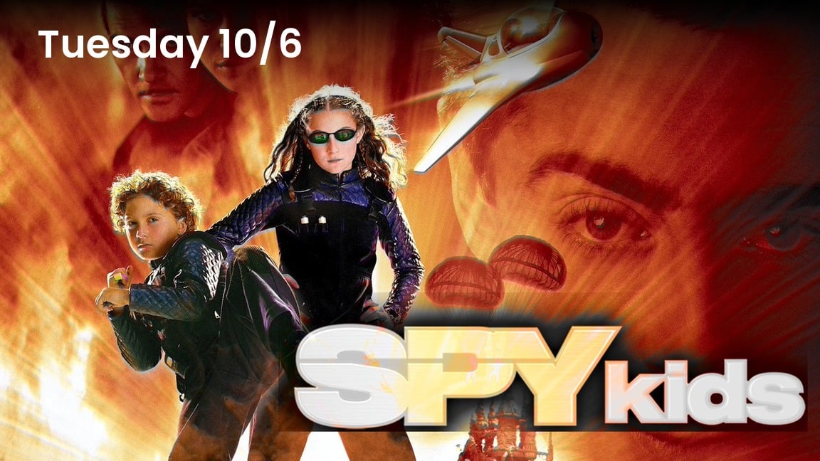 Spy Kids (2001), Cine Tuesdays at Milagro Cinemas Norwalk, Tuesday October 6