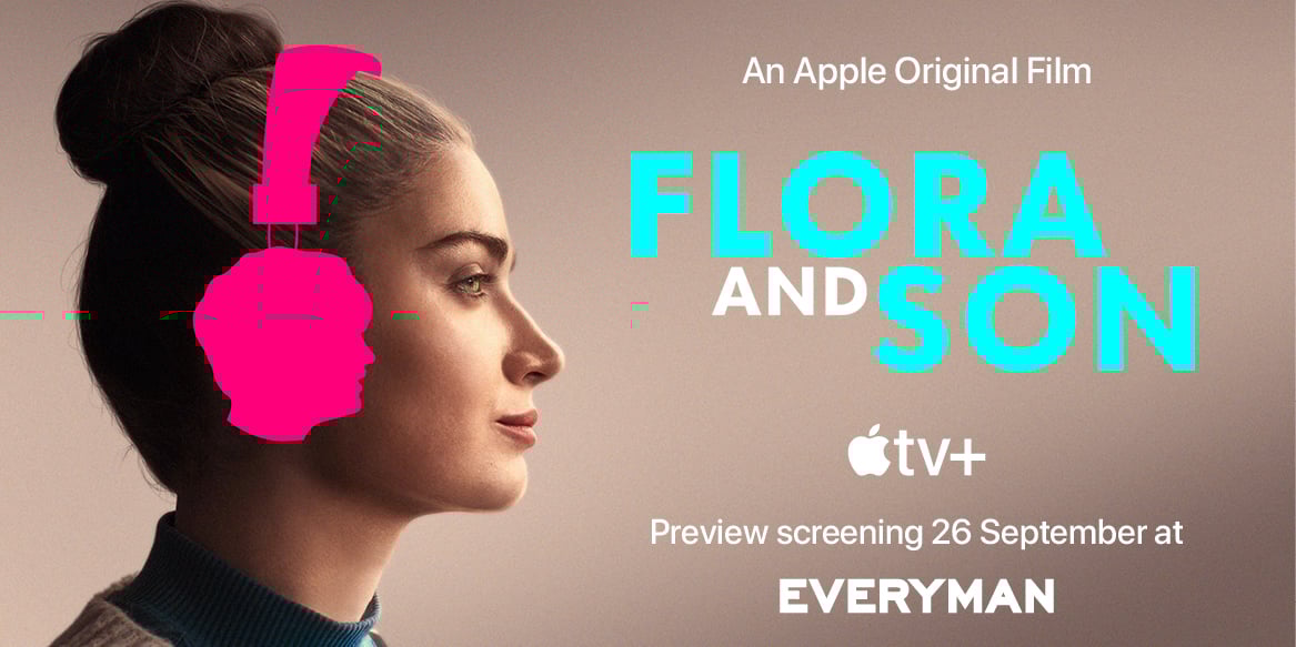Apple TV+ Presents: Flora and Son