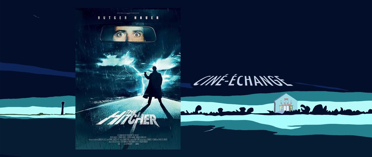 Hitcher : ciné échange Quai des dunes