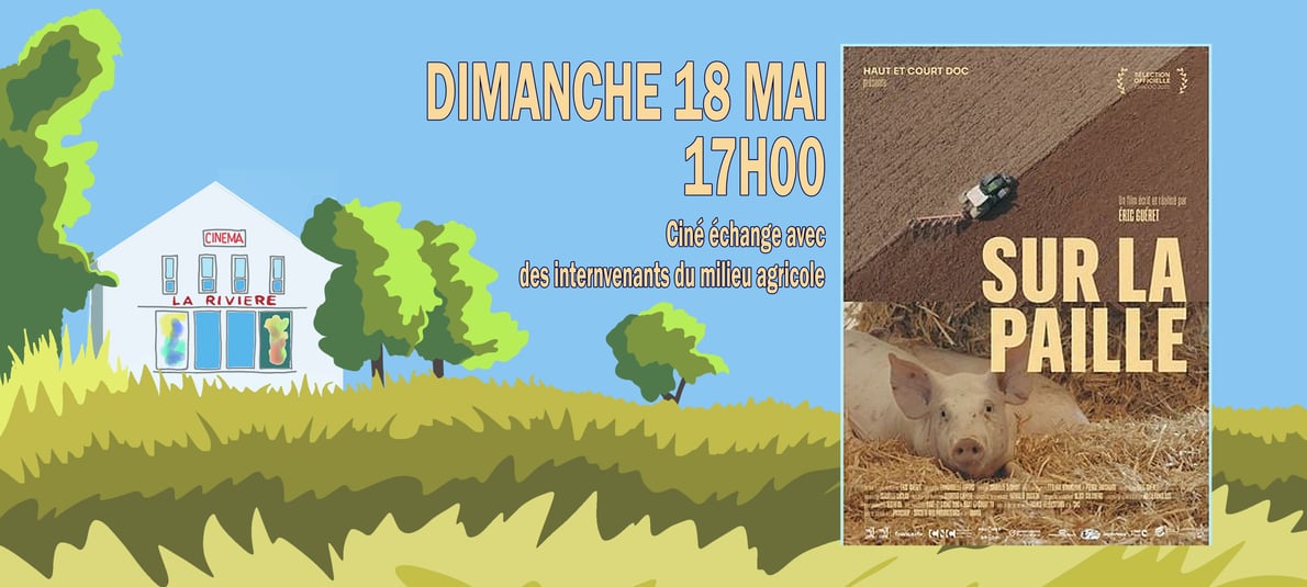 Sur la paille : Ciné échange avec des invités