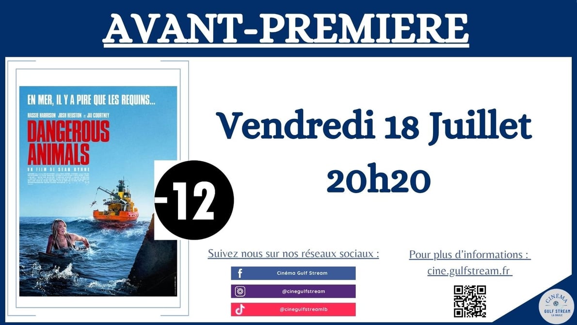 AVANT-PREMIERE "DANGEROUS ANIMALS" Vendredi 18 Juillet à 20h20